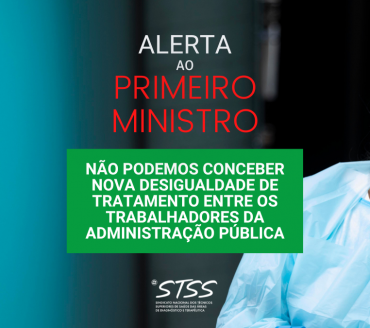 Alerta ao PM para Desigualdades nos Trabalhadores da Administração Pública